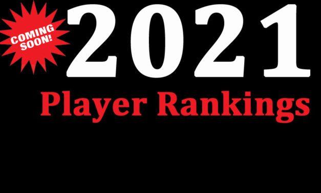 2021 Player Rankings – Info & Players Being Considered