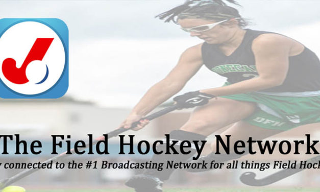 New “Field Hockey Network” Mobile App Release